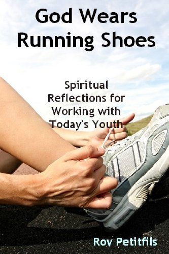 God Wears Running Shoes